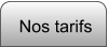 Nos tarifs