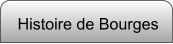 Histoire de Bourges