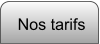 Nos tarifs