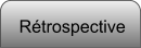 Rétrospective